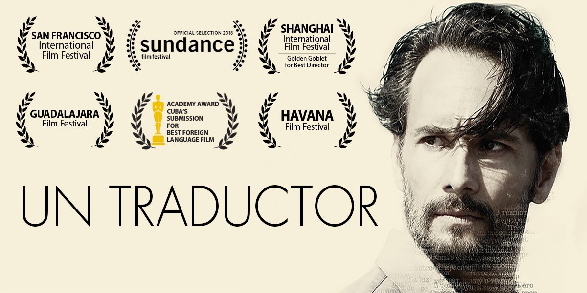 Latin American Film Festival: Un Traductor