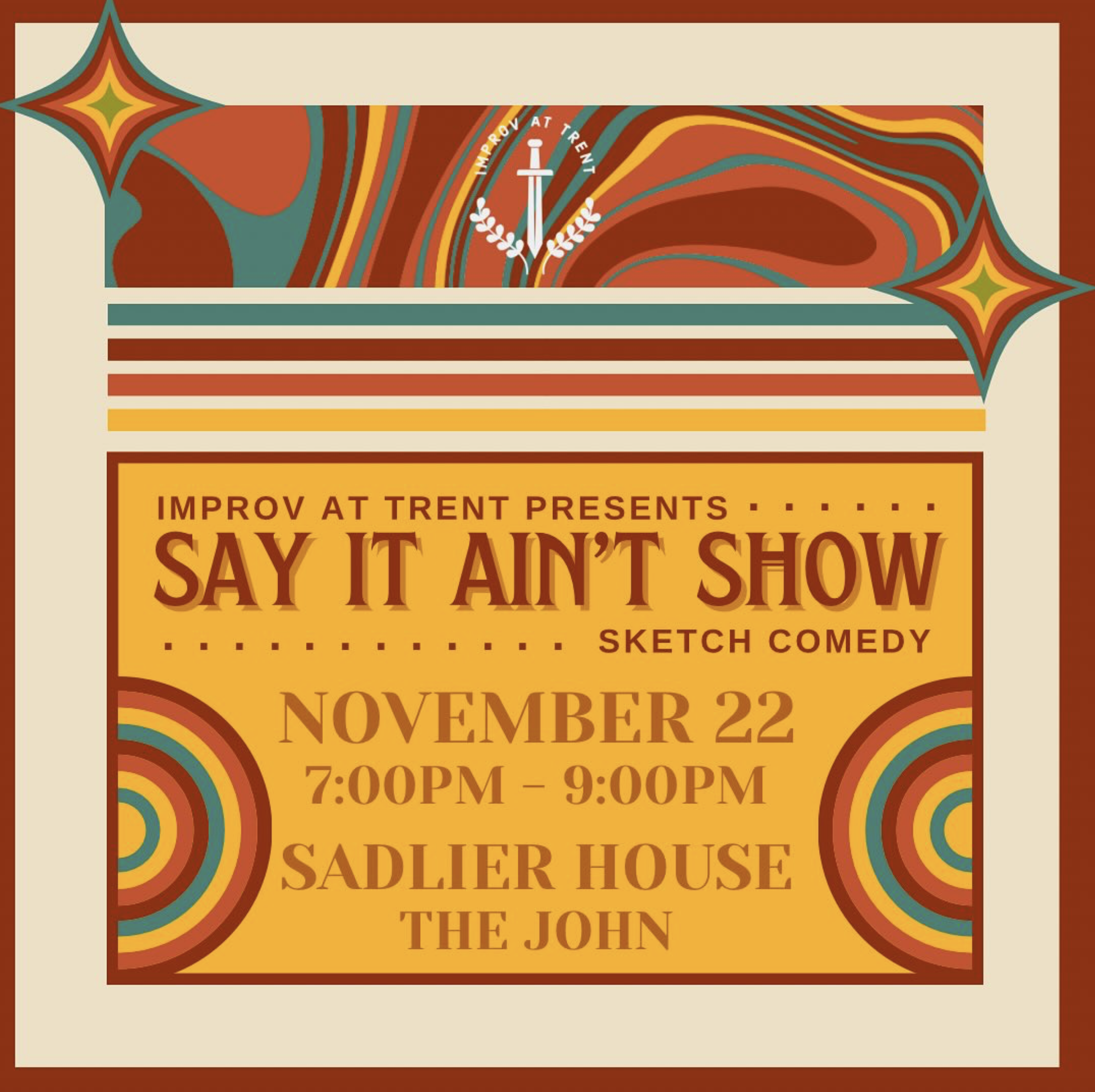 Improv at Trent Presents: "Say It Ain't Show" Sketchy Comedy