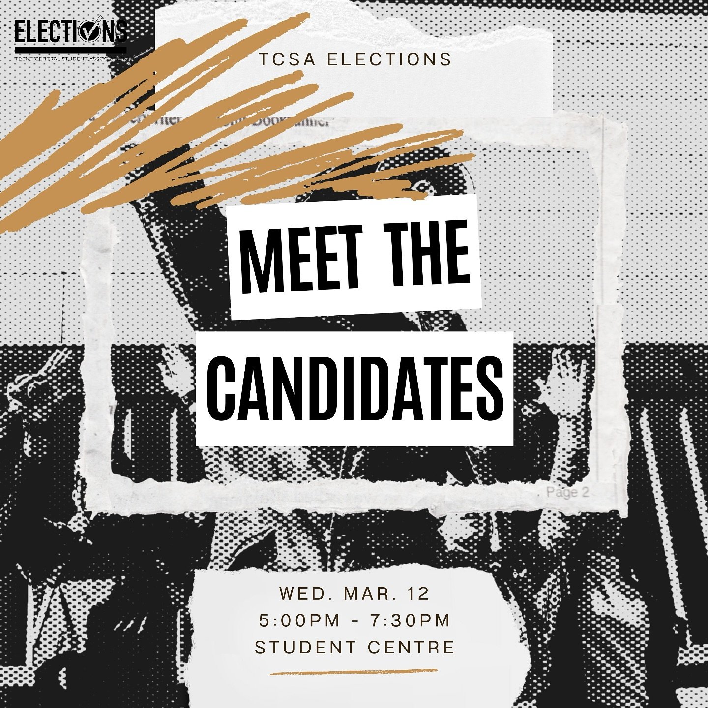 TCSA elections are underway, and we have incredible candidates running for the positions of TCSA President, Vice President Campaigns &amp; Equity, Vice President Student Health &amp; Wellness, Vice President University &amp; College Affairs, and Raci