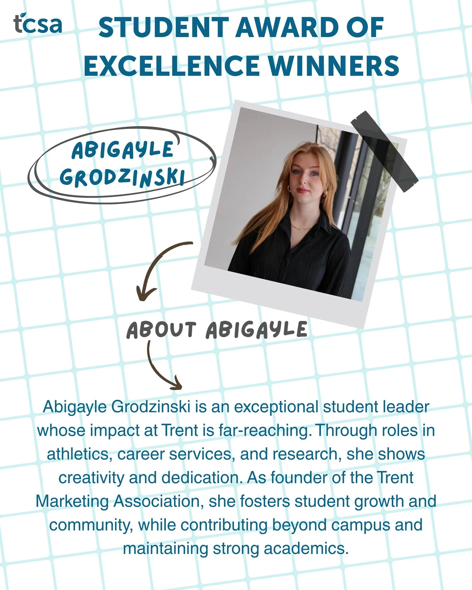 It is an honour for us to announce this year's winners of the TCSA Student Award of Excellence! We want to extent a heartfelt congratulations to all the winners and a thank you to all those who nominated.