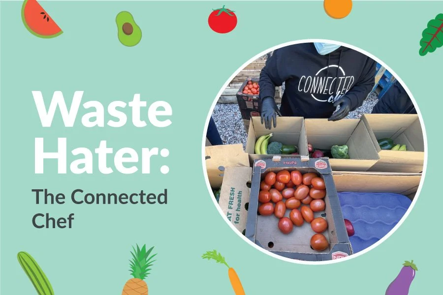Waste Hater: The Connected Chef