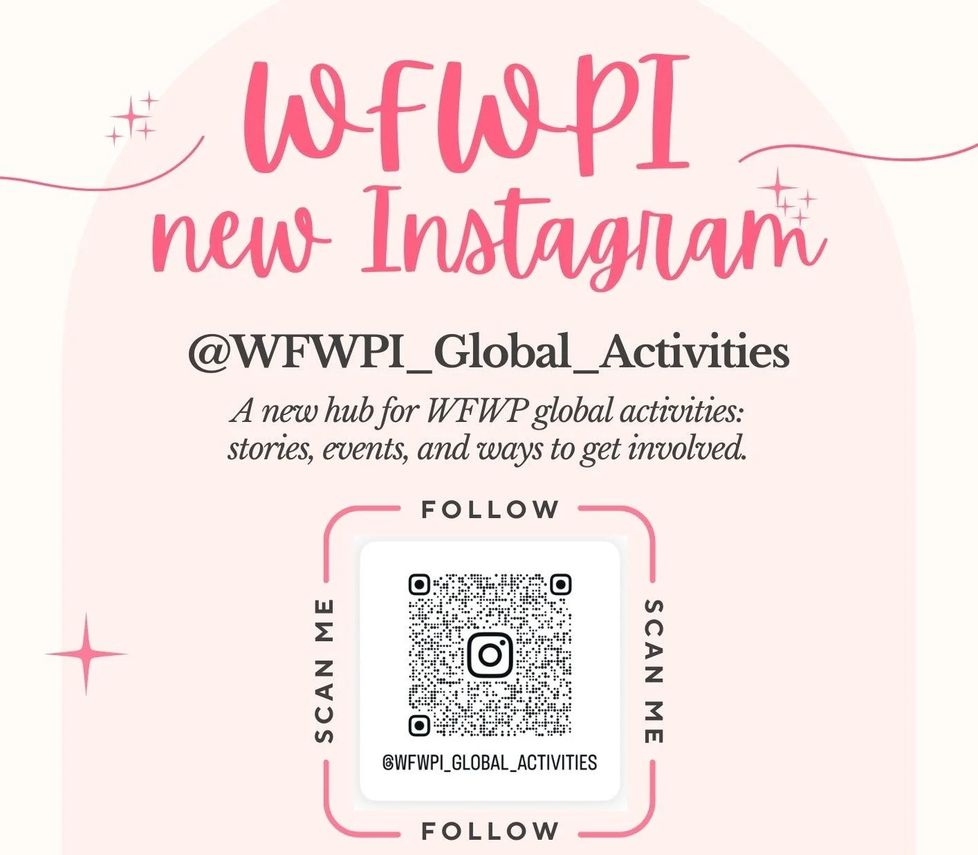 Follow Our NEW Instagram: WFWPI Global Activities 🌍✨