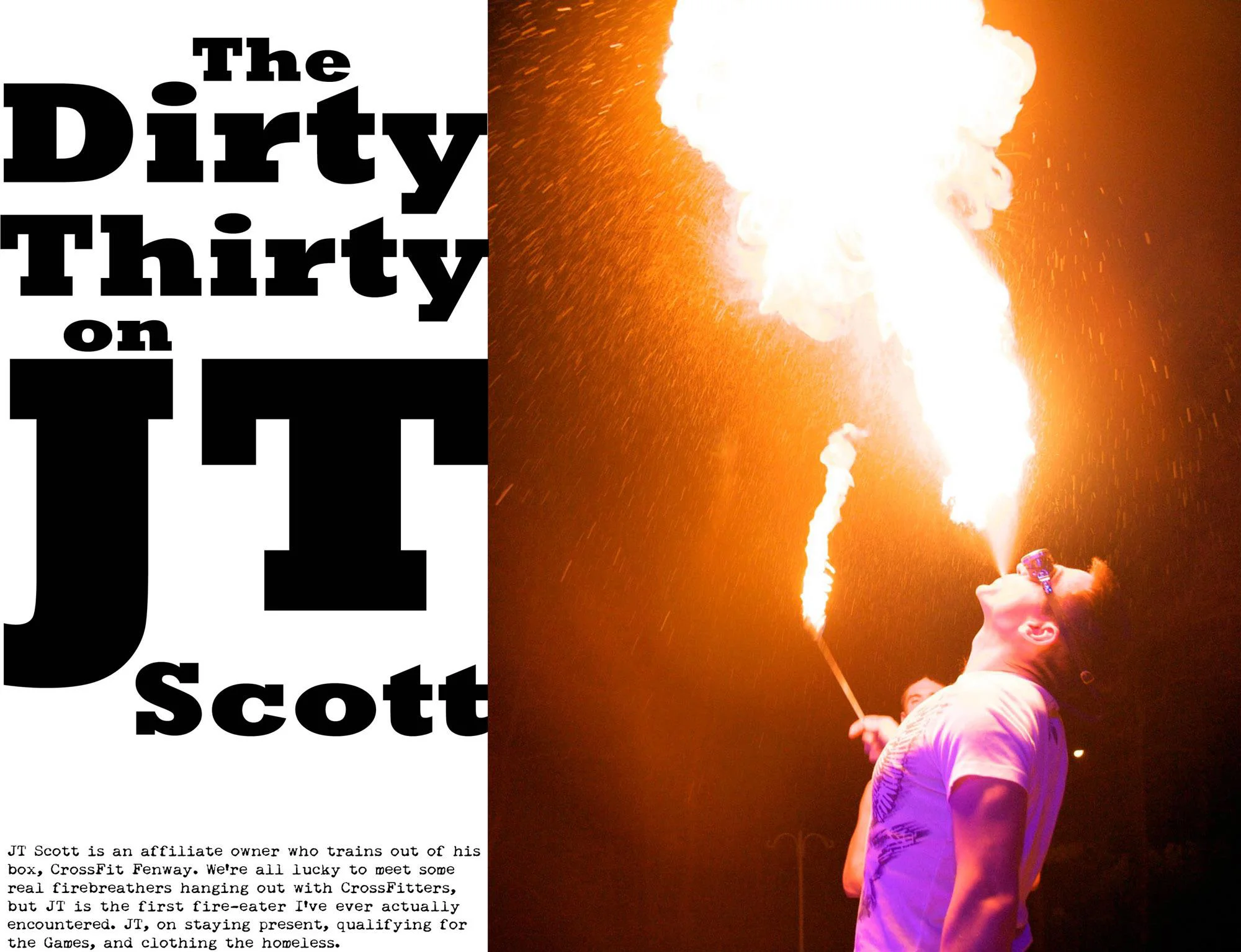 "The Dirty Thirty on JT Scott"