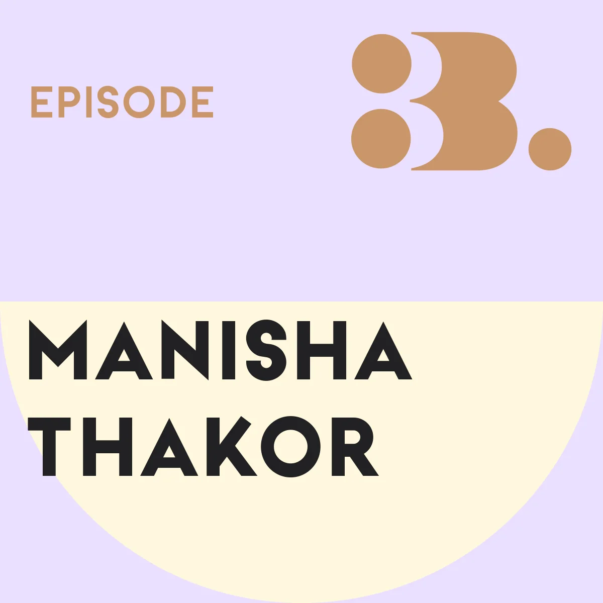 EPISODE 3 : If You Can Talk About Your Brazilian, You Can Talk About Your Money