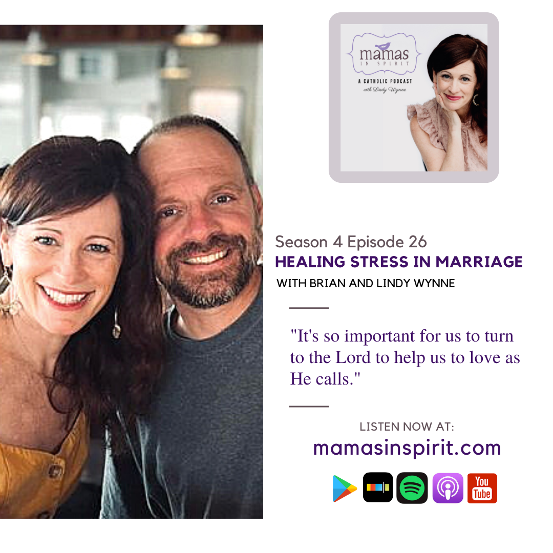 Healing Stress in Marriage with Brian and Lindy Wynne
