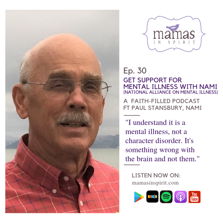 Get Support for Mental Illness from NAMI (National Alliance on Mental Illness) with Paul Stansbury