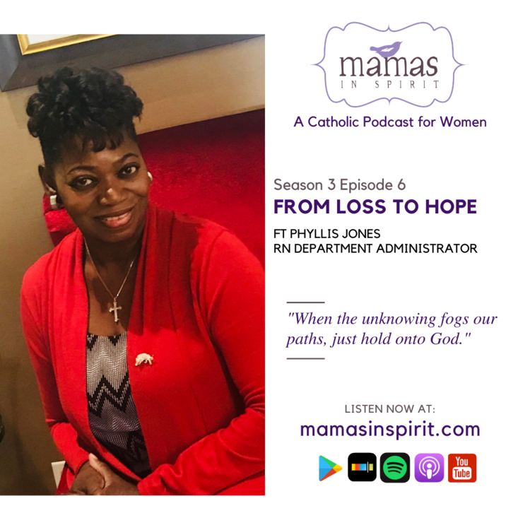 From Loss to Hope with Phyllis Jones