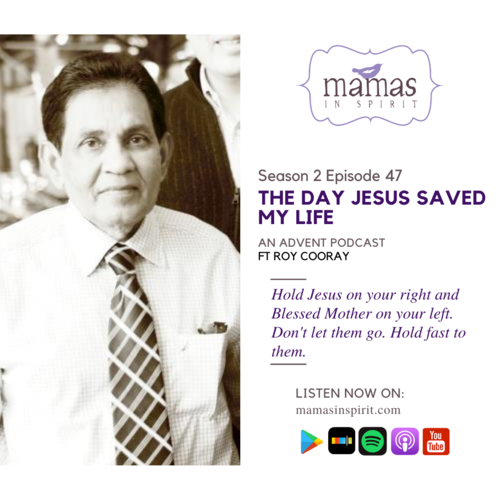 The Day Jesus Saved My Life with Roy Cooray