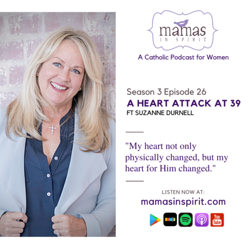 A Heart Attack at 39 with Suzanne Durnell