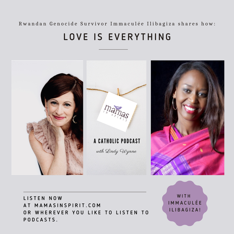 Love is Everything with Immaculée Ilibagiza