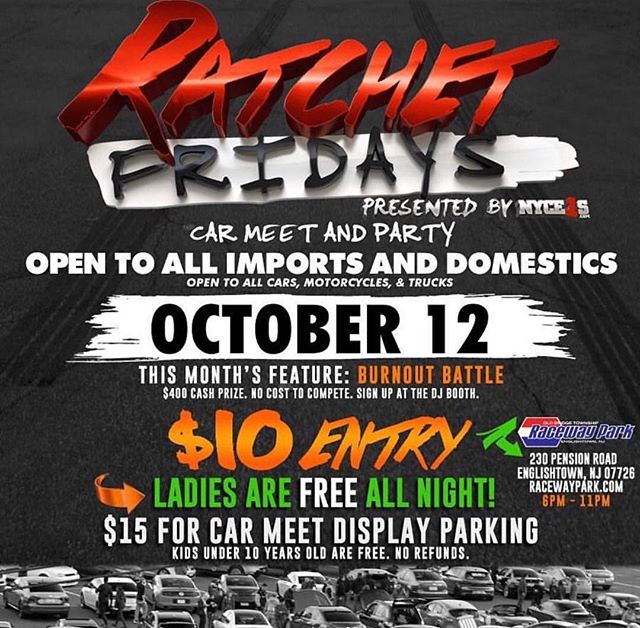 We&rsquo;re just a few days away from the LAST #RatchetFridays of 2018.... thx for your support during this season and we&rsquo;ll see you there! |

Next Event: Ratchet Fridays
When: October 12th, 2018
Gates Open: 6 P.M. 
Where: E-Town Raceway Park
2