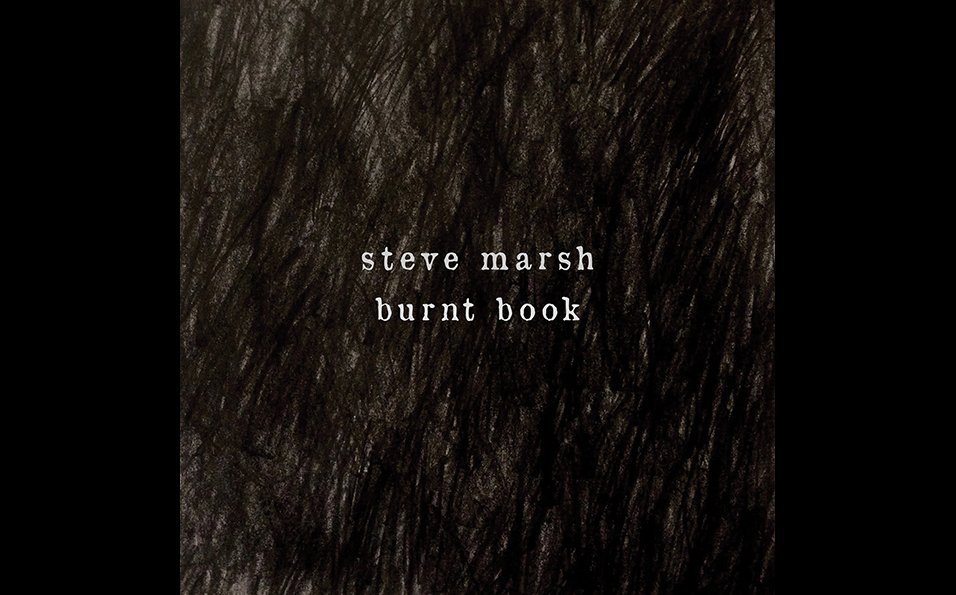 Burnt Book - Steve Marsh