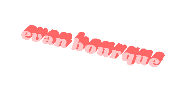 EVAN BOURQUE