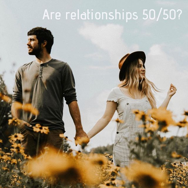 You may have heard that for a relationship to be healthy, it needs to be a 50/50 partnership. I agree in theory&mdash;healthy relationships are typically built on equality and shared responsibility. ⁣⁣
⁣⁣
However, relationships are not always an equa