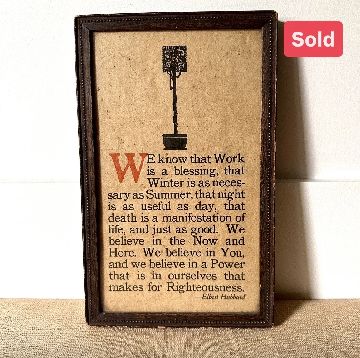 Roycroft Framed Motto