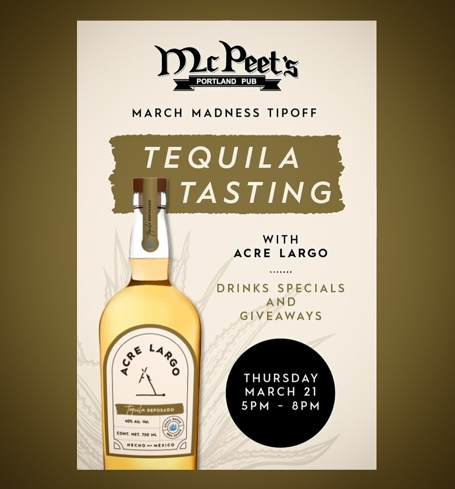 The best time of the year starts tomorrow! 🏀 Come watch the NCAA Tournament and enjoy a tequila tasting with @acrelargo! There will be drink specials and giveaways. 5-8pm. Come watch your bracket get busted and drown your sorrows in some tequila! 🥃