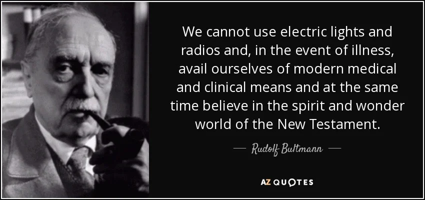 quote-we-cannot-use-electric-lights-and-radios-and-in-the-event-of-illness-avail-ourselves-rudolf-bultmann-109-64-65.jpg