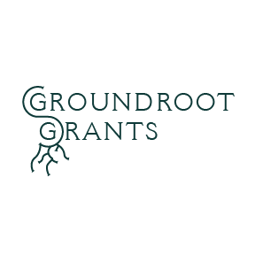 GroundRoot Grants