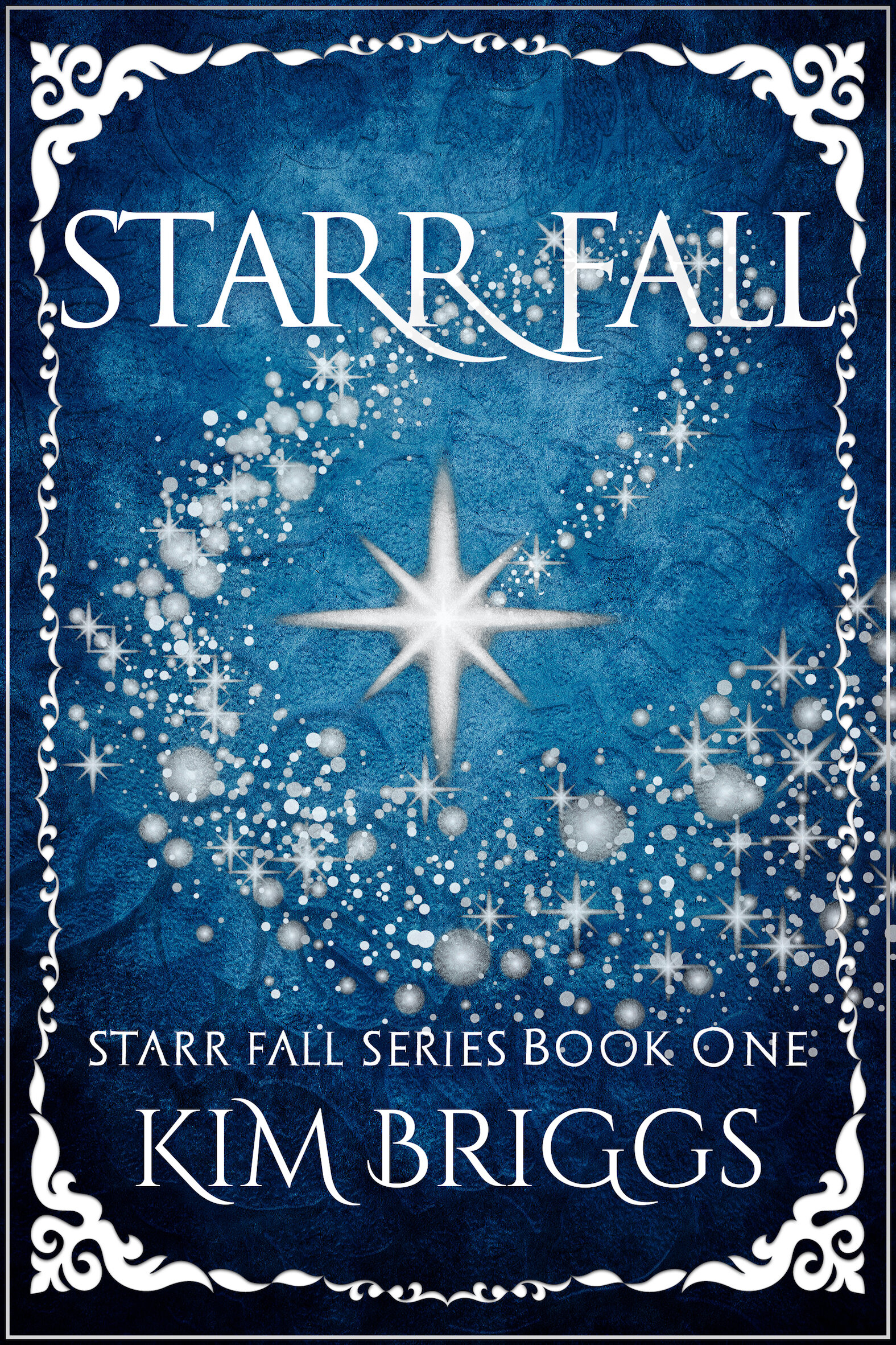 Cover of Starr Fall by Kim Briggs