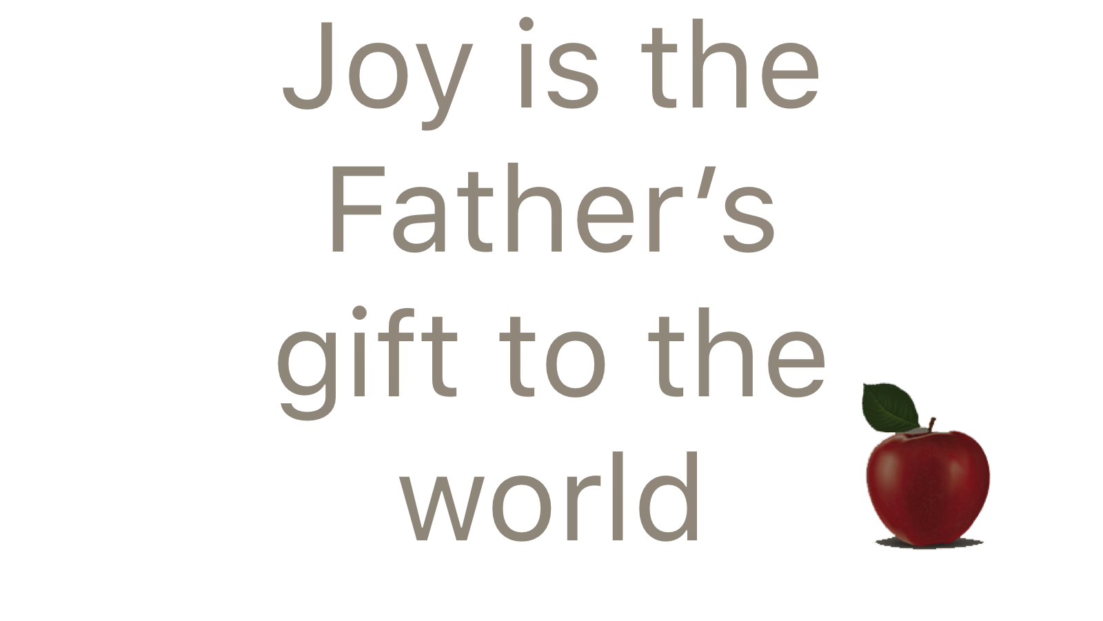 Joy_Fathers_girft_to_the_world.PNG