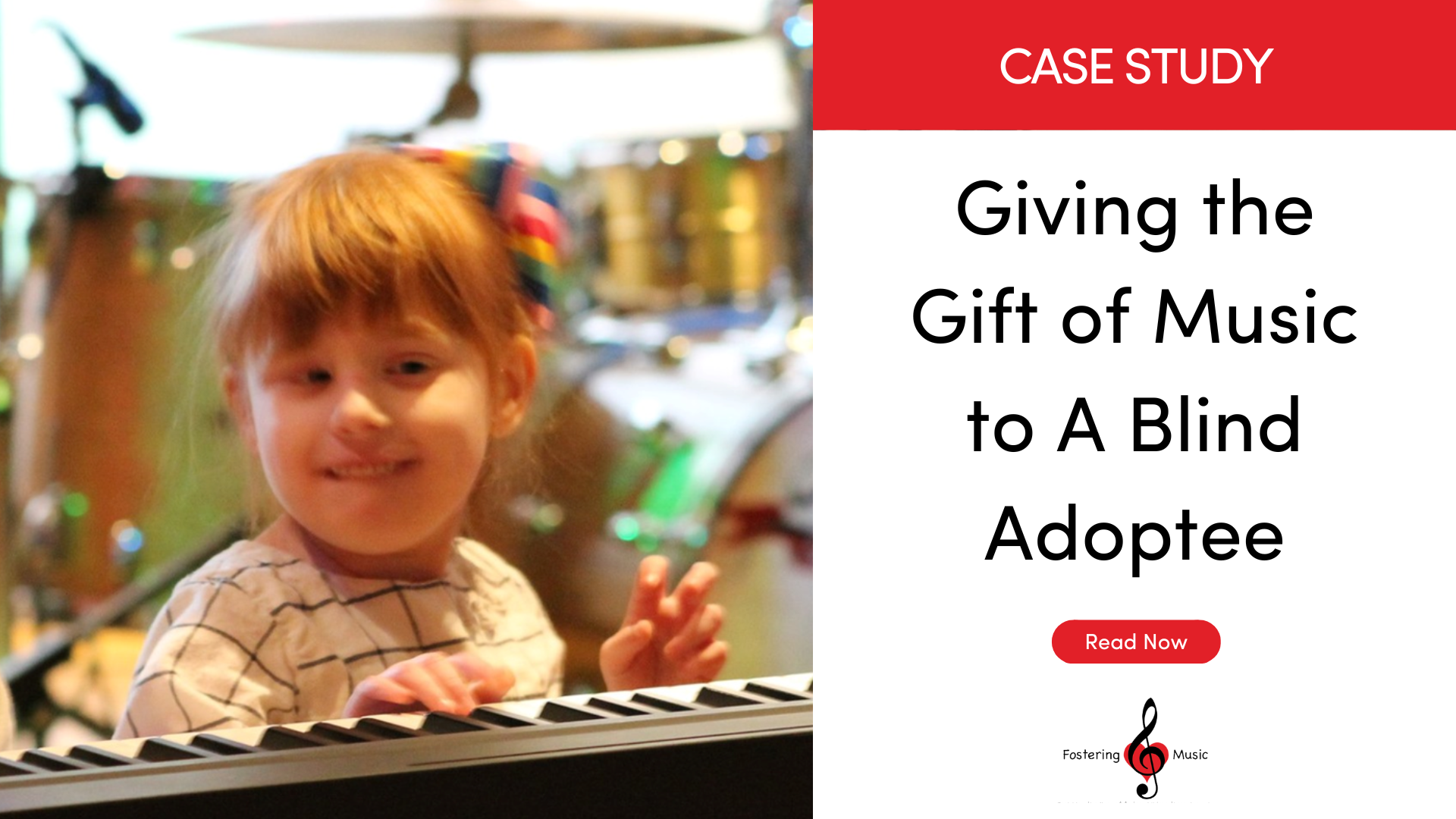 Giving the Gift of Music to A Blind Adoptee