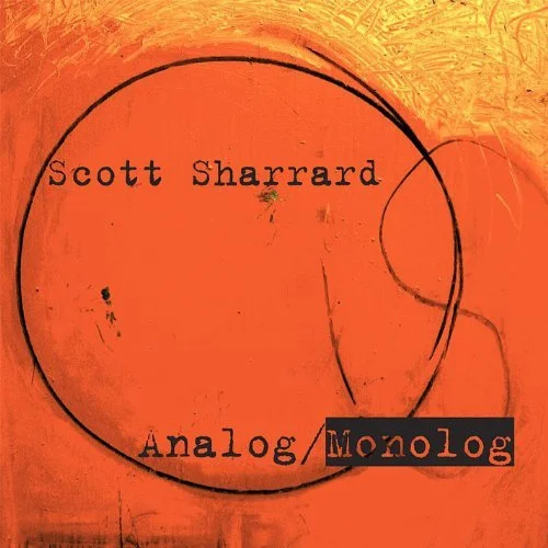 SS+-+Scott+Sharrard+Analog+-+Monologue.jpg