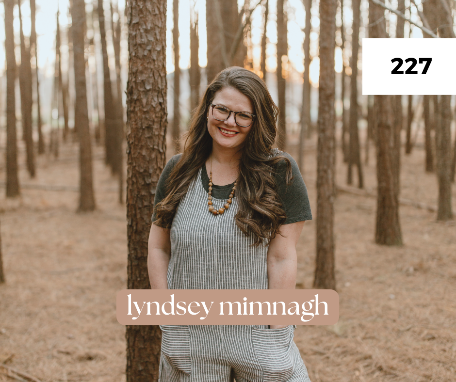 Helping Our Kids Declutter, Hosting with Less Stress, Minimal-ish Homeschool and More with Lyndsey Mimnagh