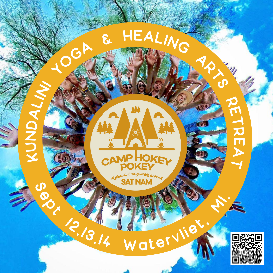 Camp Hokey Pokey 2025: A Kundalini Yoga and Healing Arts Retreat Waterliet, MI.