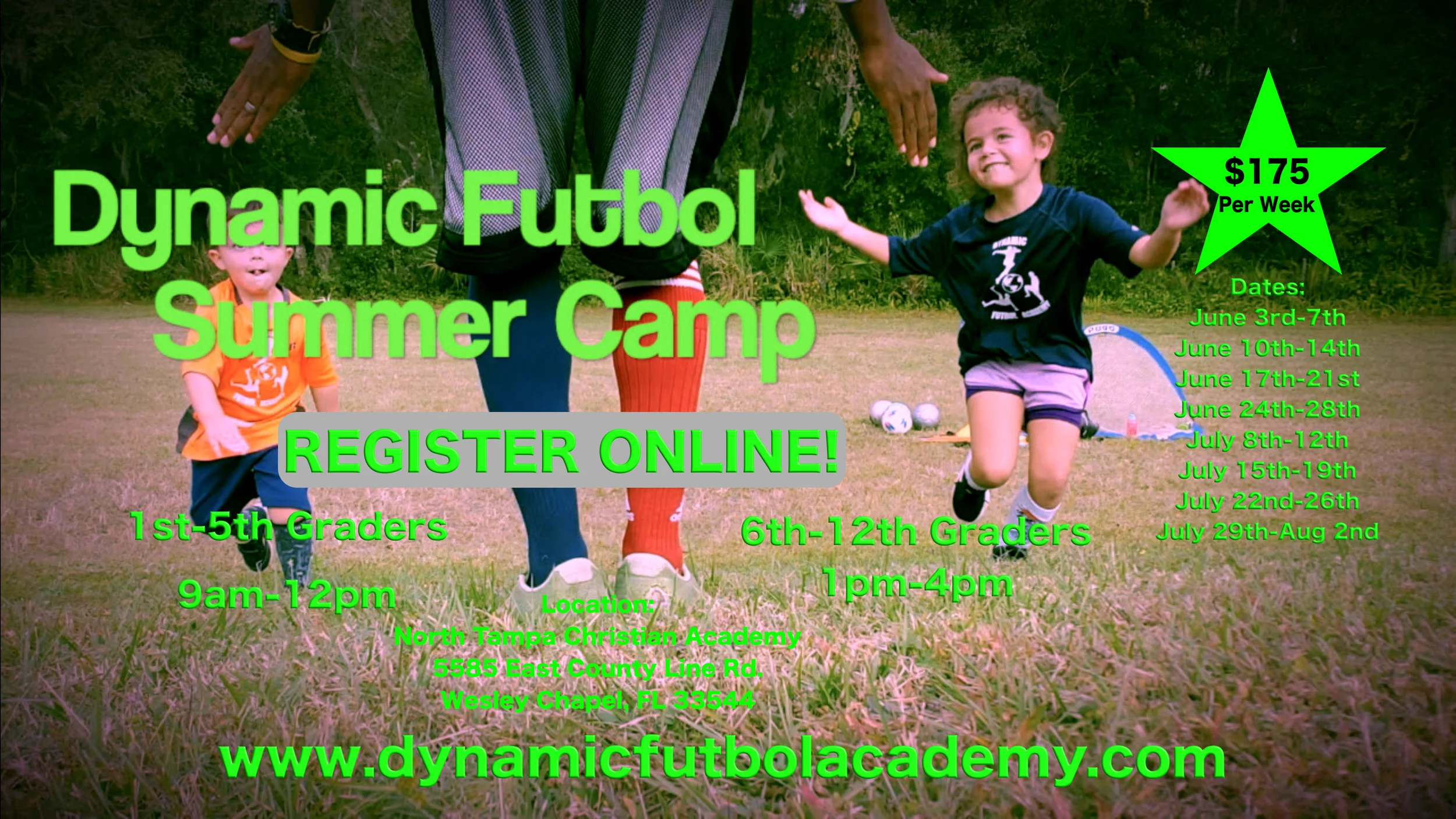 SOCCER CAMP 1st-5th grades - 9am-12pm; 6-12th grades - 1pm-4pm $175/week Register at dynamicfutbolacademy.com