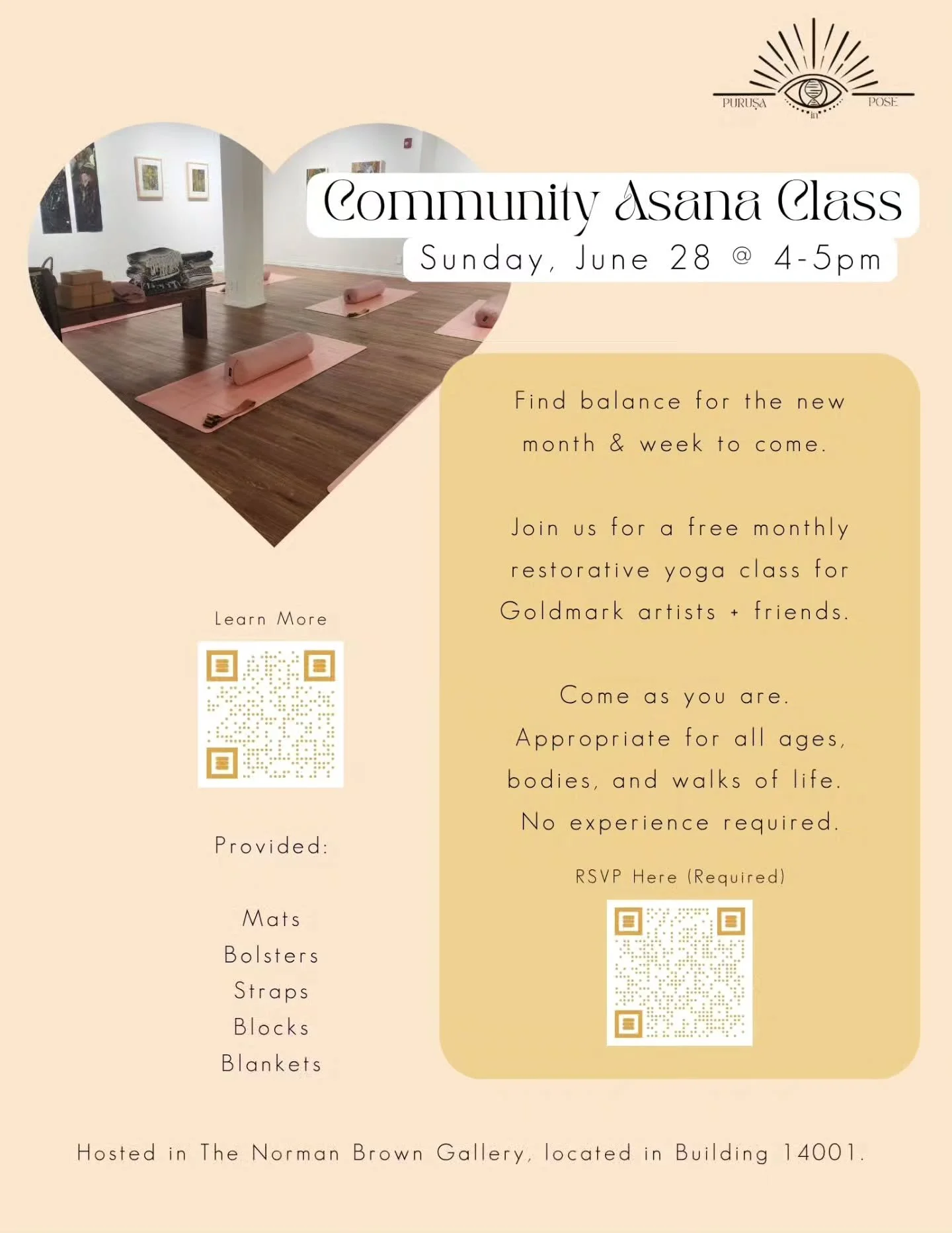 Join us at the Goldmark Cultural Center on Sunday 6/28 at 4:00pm for a free, monthly healing yoga class for Goldmark artists and friends, presented by Goldmark artist Sameera Butt @purusa_in_pose

This class will take place in the Norman Brown Galler