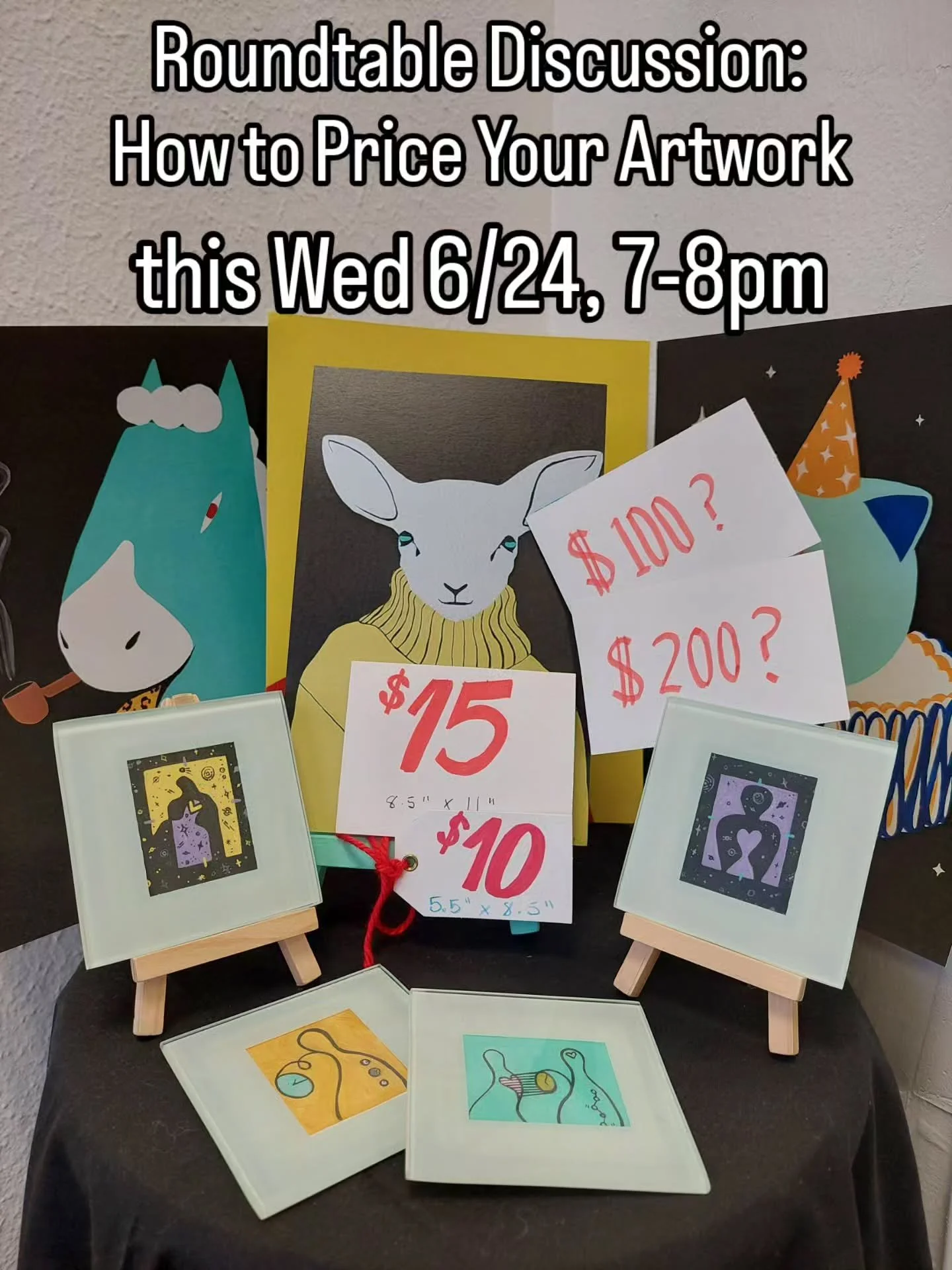 Join us at the Goldmark Cultural Center auditorium on Wednesday 6/24 from 7:00pm to 8:00pm for a Roundtable Discussion all about Pricing Your Artwork.

One of the biggest challenges for artists in any medium is the question of price for original artw