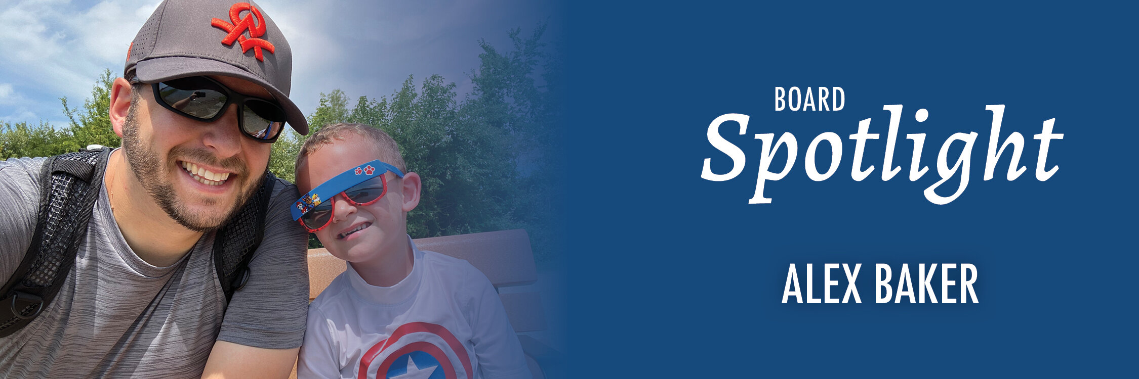 Board Spotlight: Alex Baker