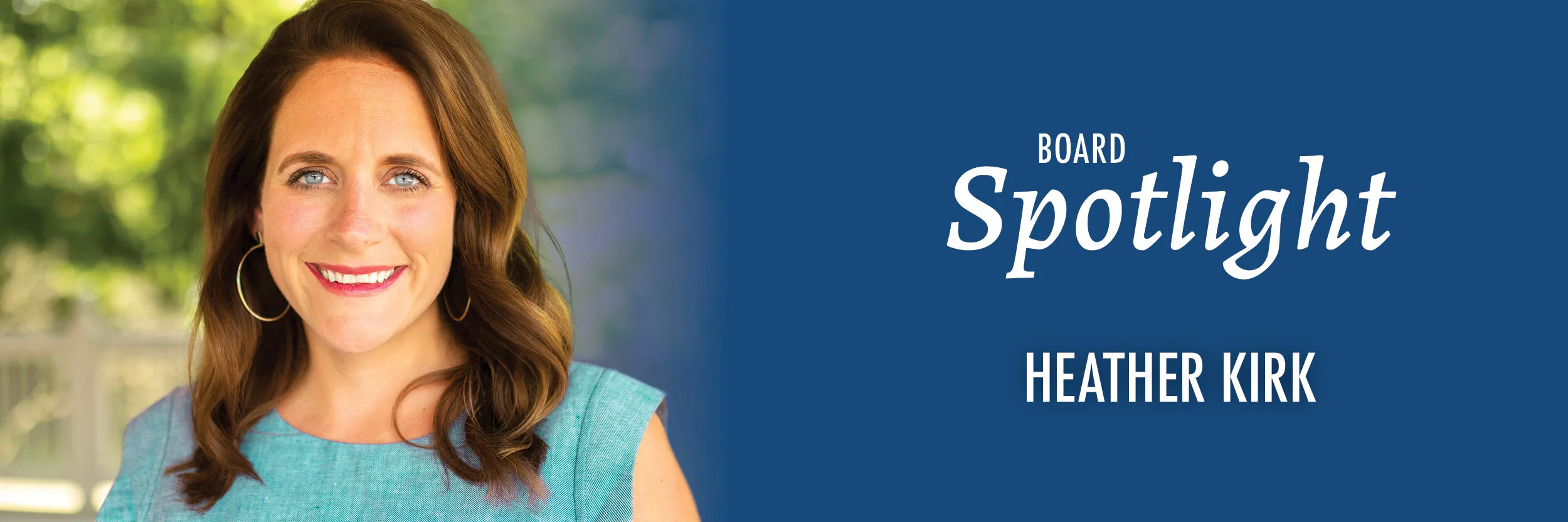 Board Spotlight: Heather Kirk