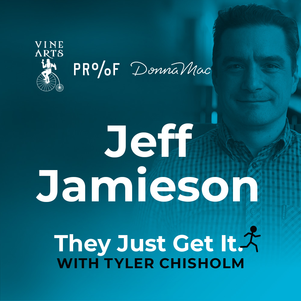 E11 - Jeff Jamieson of Vine Arts, Proof and Donna Mac