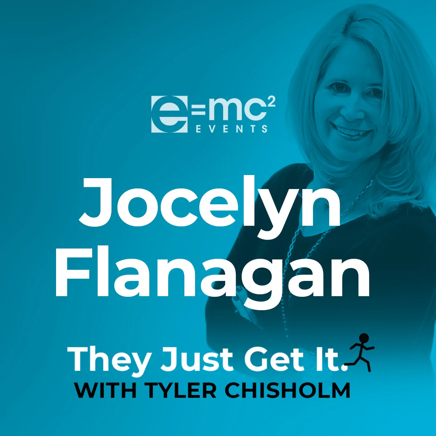 E30 - Jocelyn Flanagan, Founder and CEO, e=mc² events