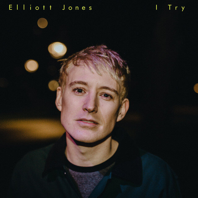 Elliott Jones - I Try