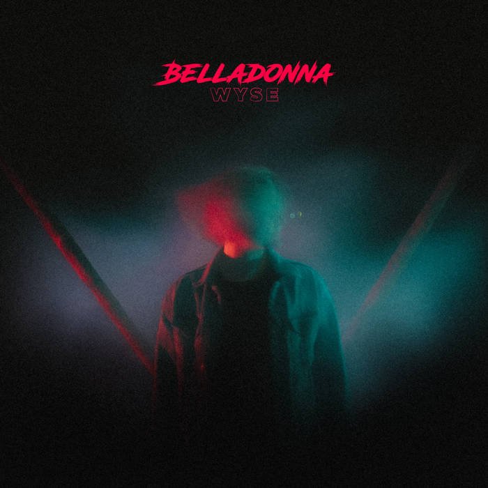 Wyse - Belladonna