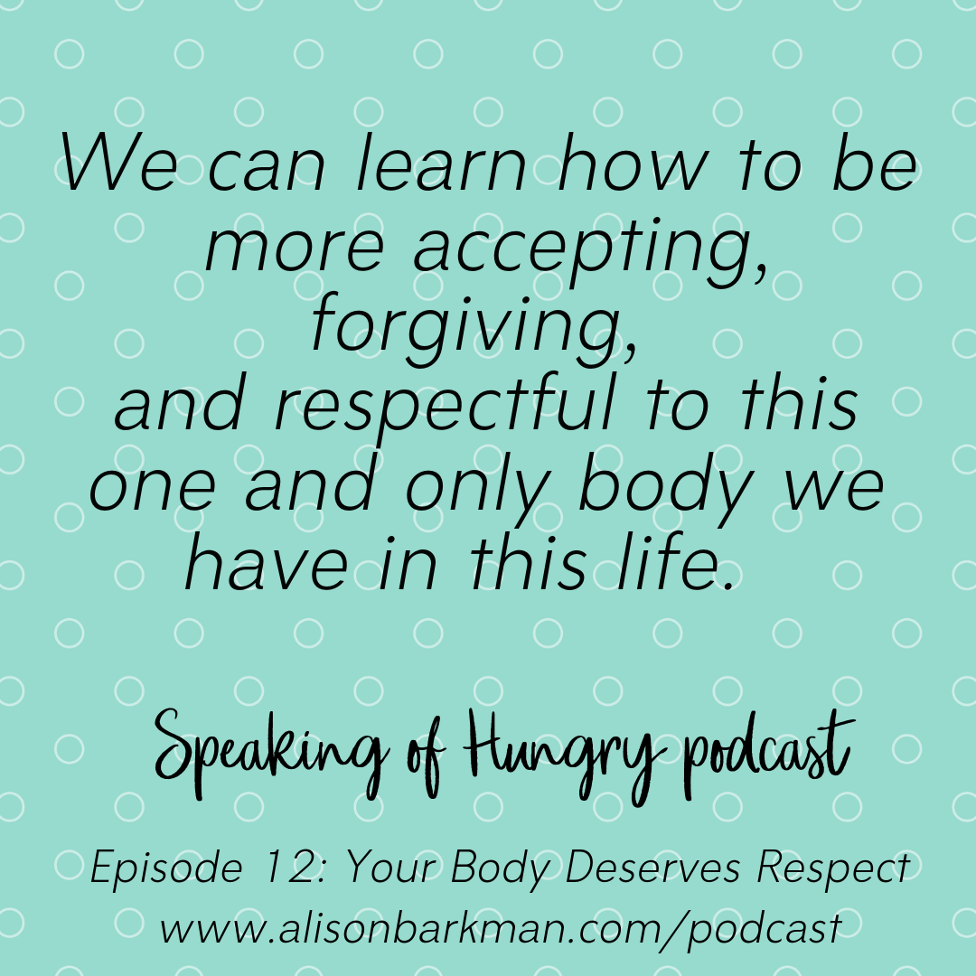 Episode 12: Your Body Deserves Respect