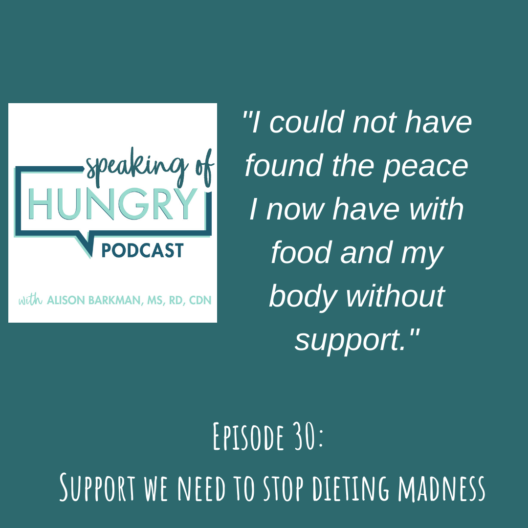 Episode 30: Support We Need to Stop Dieting Madness