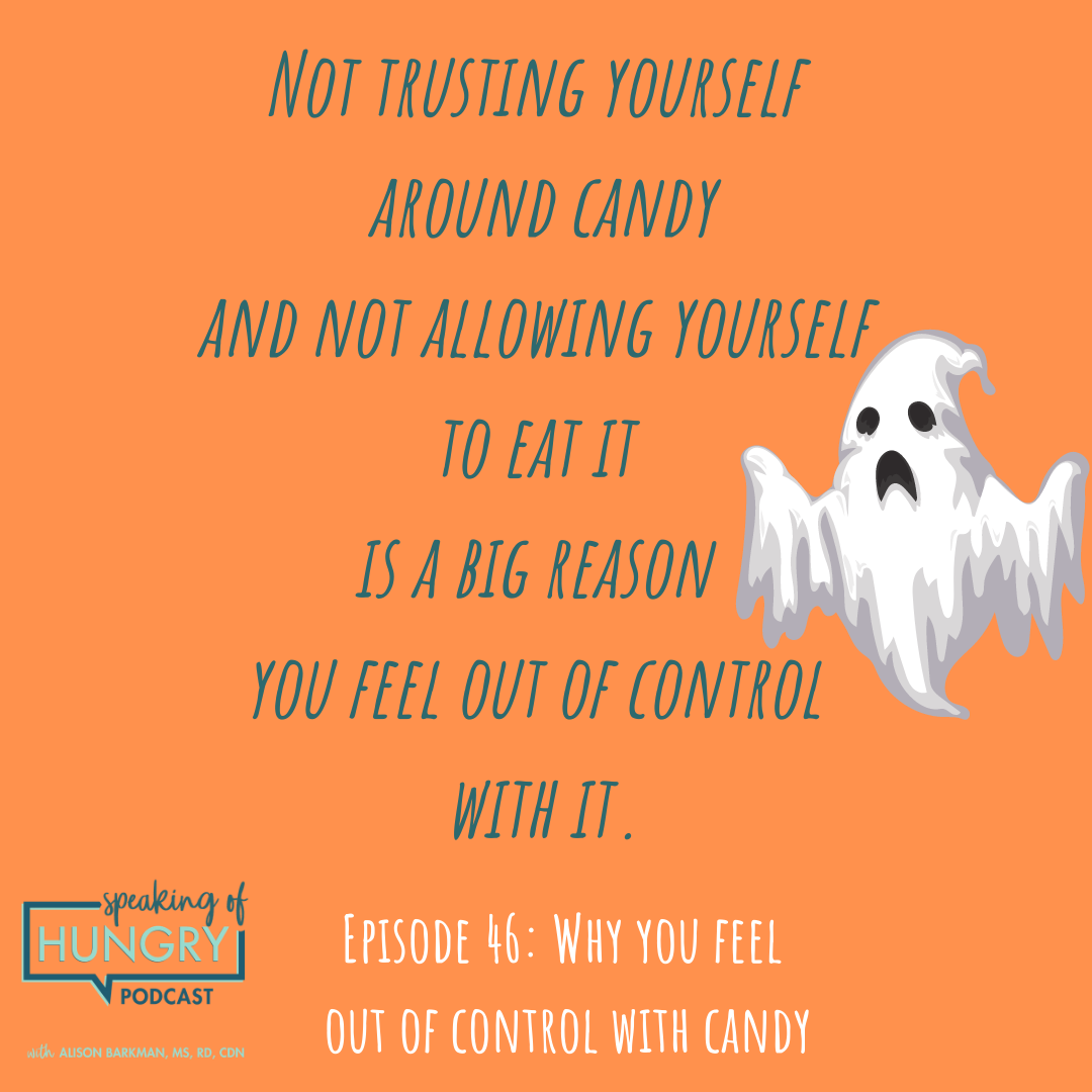 Episode 46: Why You Feel Out-of-Control with Candy 🍭🍫🍬