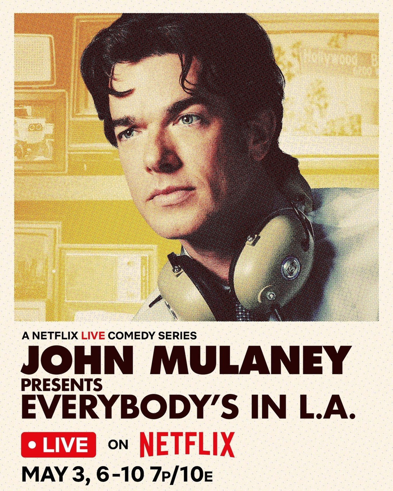 @johnmulaney is teaming up with @netflixisajoke to present &ldquo;Everybody&rsquo;s In LA,&rdquo; a live comedy series only on @netflix! The live shows will debut on May 3rd and then from May 6th to the 10th. #JohnMulaney ☀️🎤
