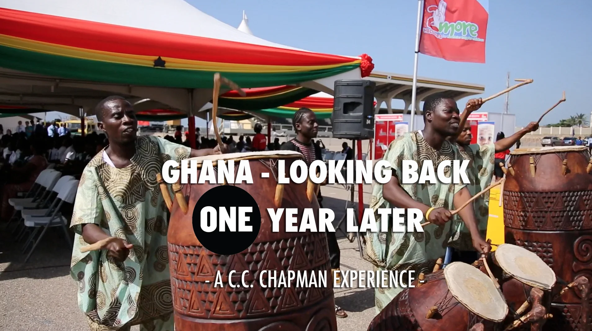 Ghana - A Look Back ONE Year Later