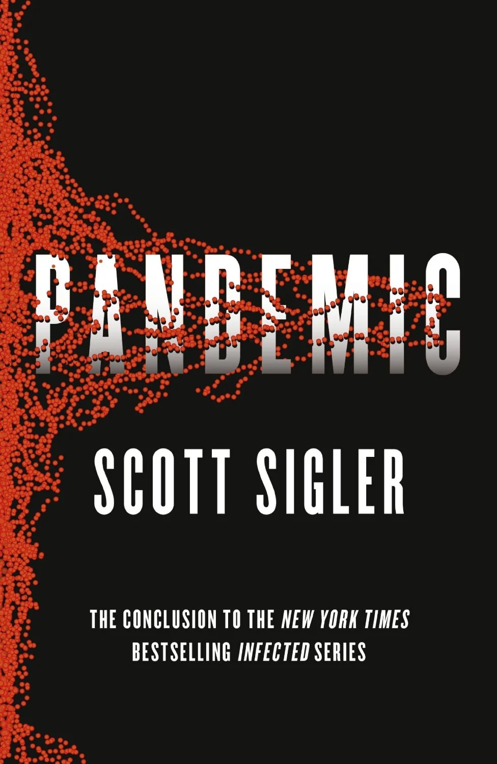 Scott Sigler's Pandemic Spreads to Boston