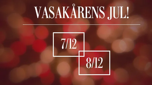 VASAKÅRENS JUL