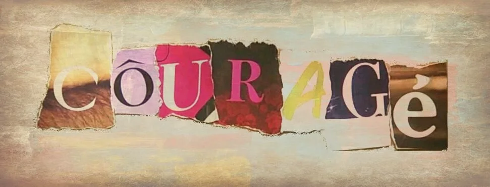 Courage
