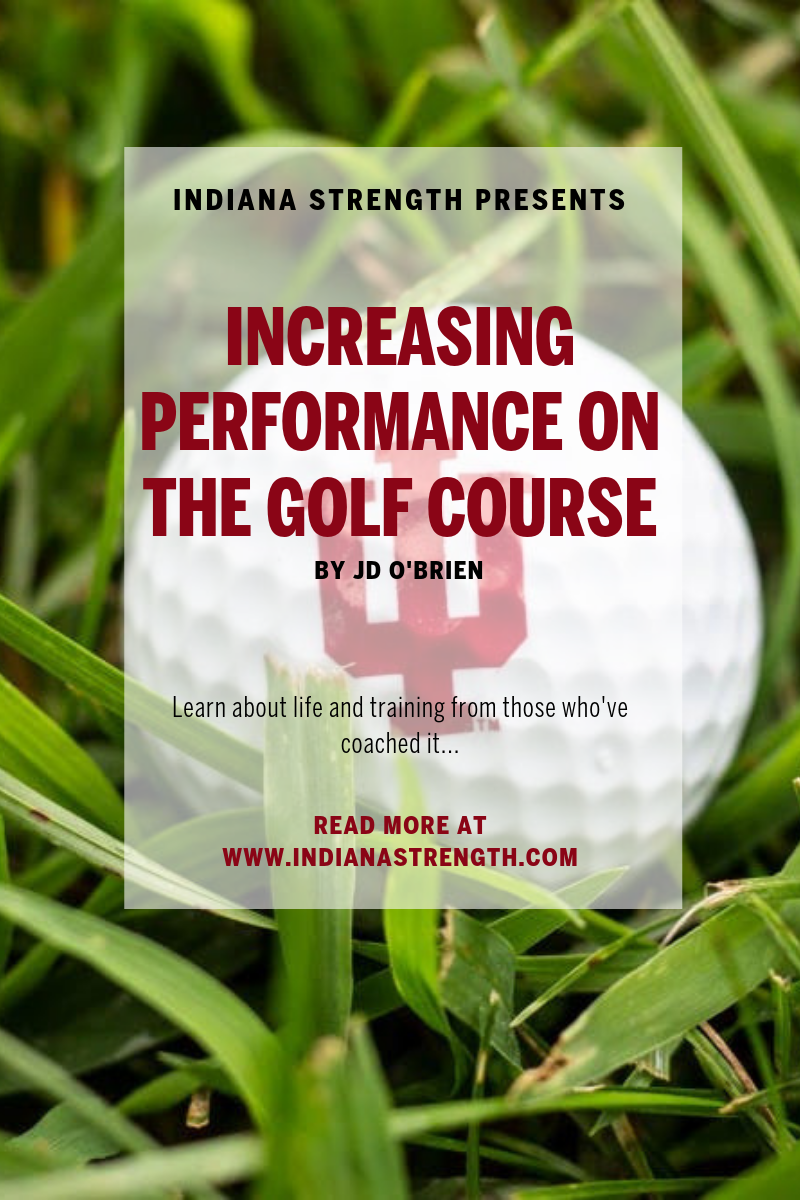INCREASING PERFORMANCE ON THE GOLF COURSE