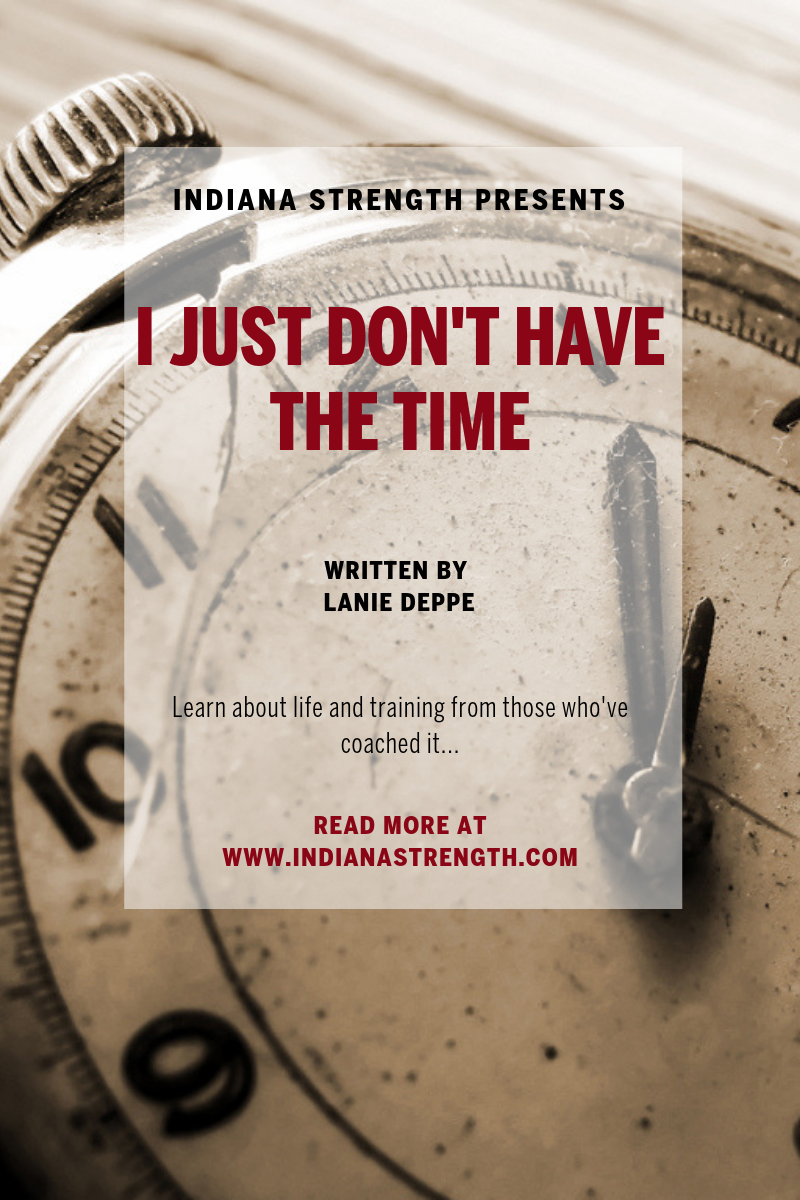 I JUST DON'T HAVE THE TIME Written by Lanie Deppe
