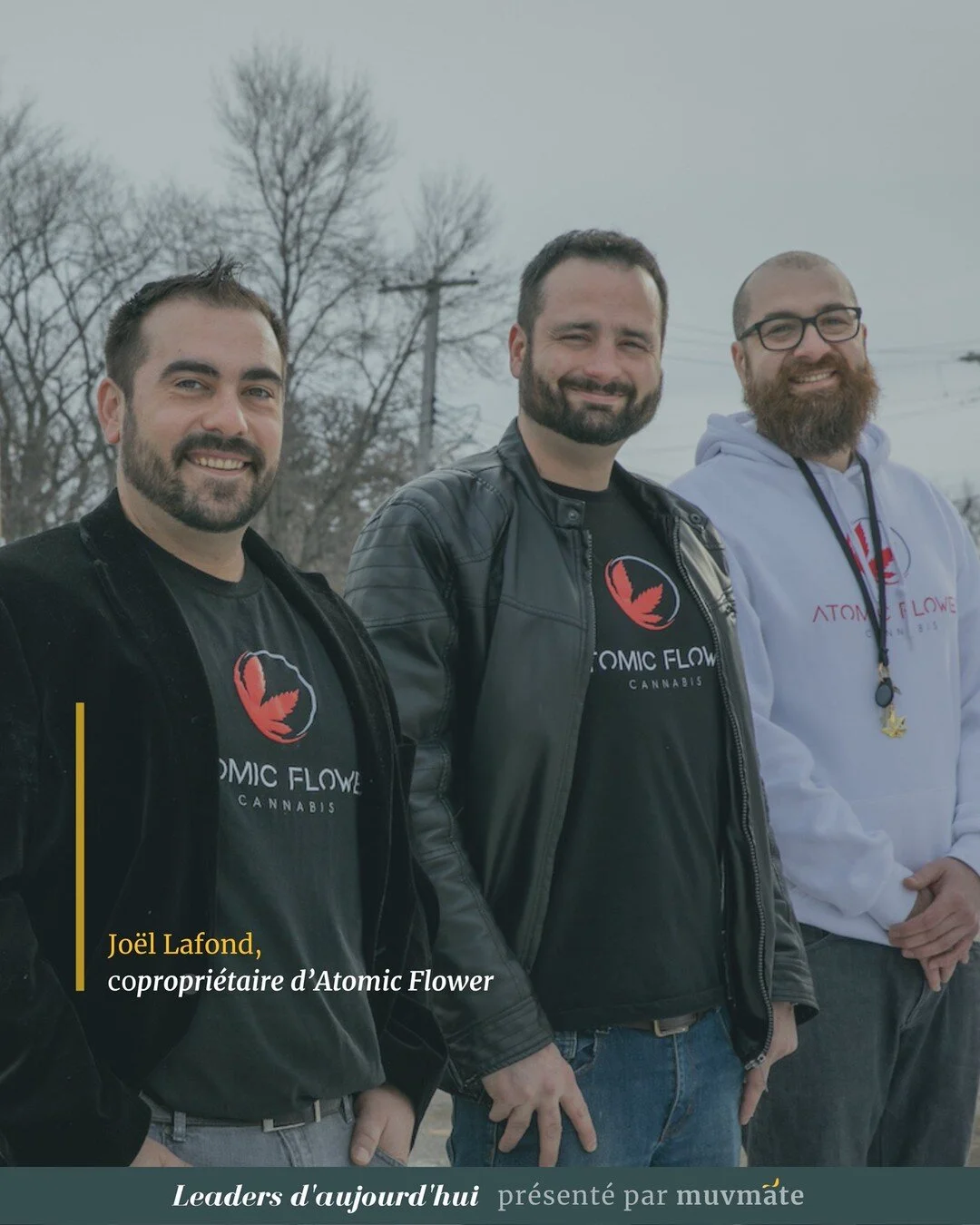 [LEADERS D&rsquo;AUJOURD&rsquo;HUI] T&ecirc;te &agrave; t&ecirc;te avec Jo&euml;l Lafond, copropri&eacute;taire d&rsquo;Atomic Flower, un nouveau dispensaire de cannabis &agrave; Saint-Boniface. 

Jo&euml;l Lafond, avec deux de ses amis, Gabriel Fort