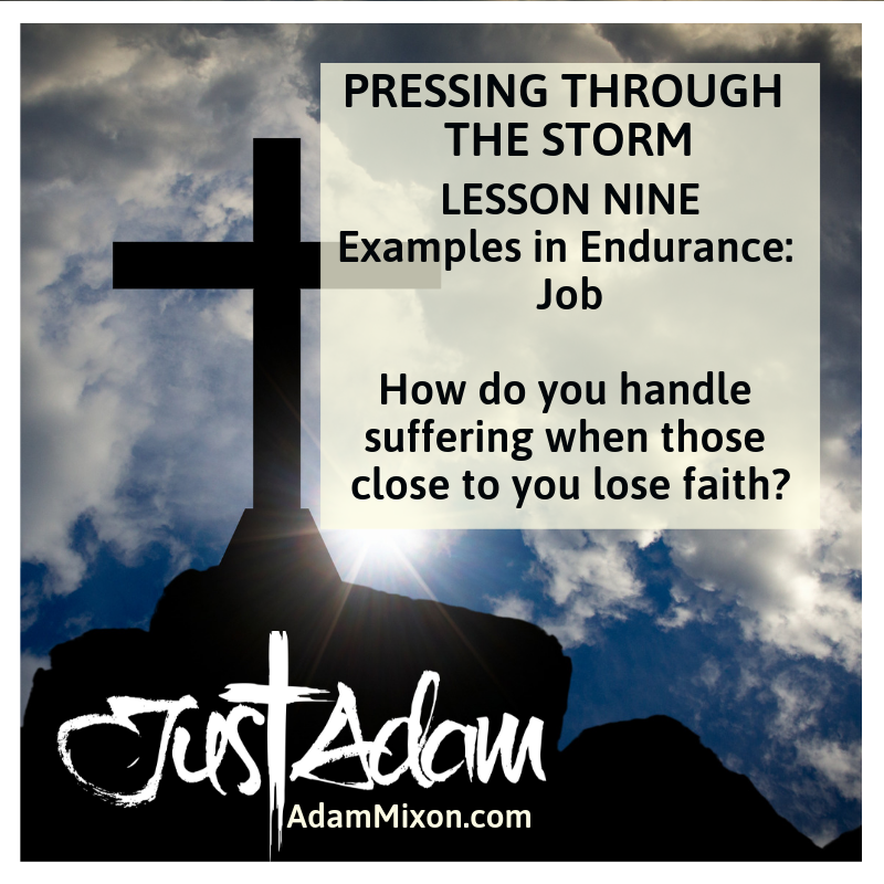 Pressing Through the Storm: Lesson 9