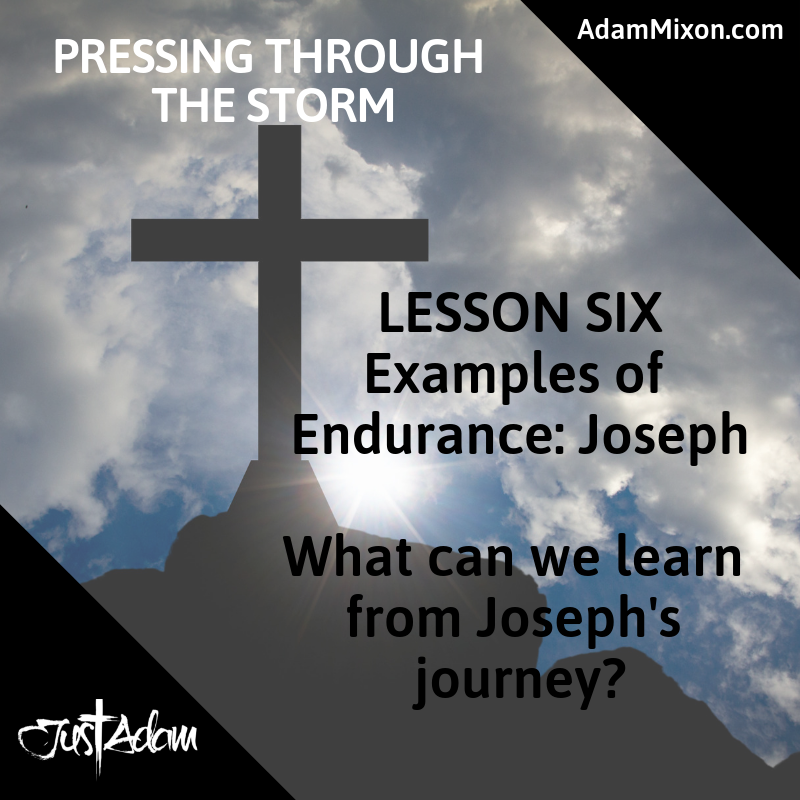 Pressing Through the Storm: Lesson 6
